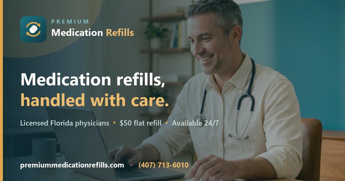 Prescription Refills Without the Wait: Premium Medication Refills Is Now Open in Florida